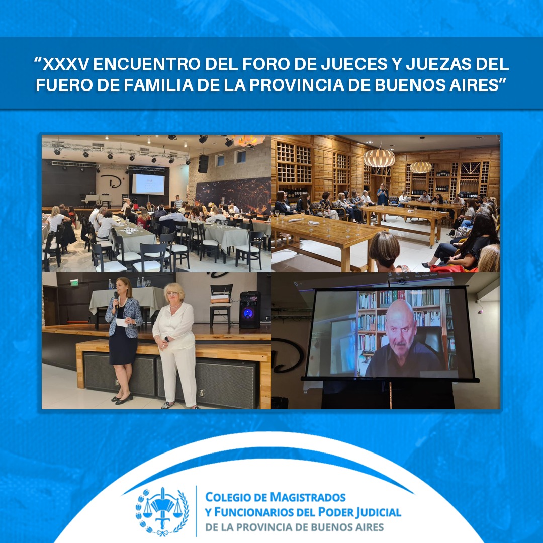 XXXV Encuentro del Foro de Jueces y Juezas del Fuero de Familia de la Provincia de Buenos Aires